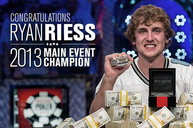 2013 wsop winner Ryan Riess