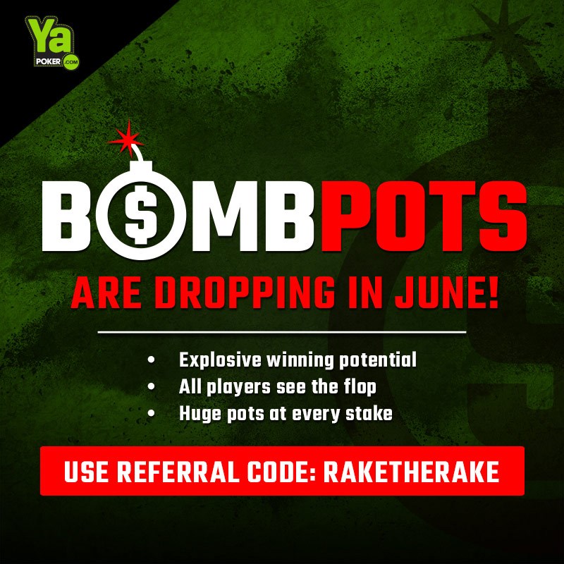 Ya Poker Bomb Pots