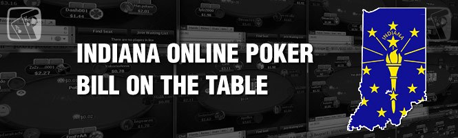 Indiana Online Poker Bill on the Table - RakeTheRake