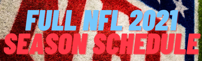 Full nfl 2021 season schedule